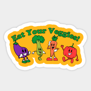 Eat Your Veggies! Sticker